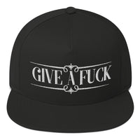 GIVE A FUCK Flat Billed Snapback