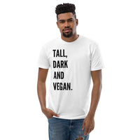 Tall, Dark And Vegan Men's Premium Crew Neck Fitted Tee / White