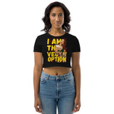 The Vegan Option Women's Organic Crop Top