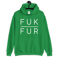 FUK FUR Unisex Animal Rights Hoodie