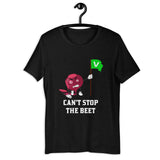 Can't Stop The Beet Short Sleeve Unisex Vegan Shirt