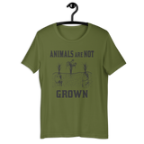 Animals Are Not Grown Short Sleeve Unisex Animal Rights T-Shirt