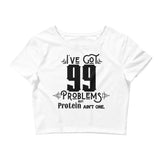 99 Problems Women's Plant Based Crop Tee